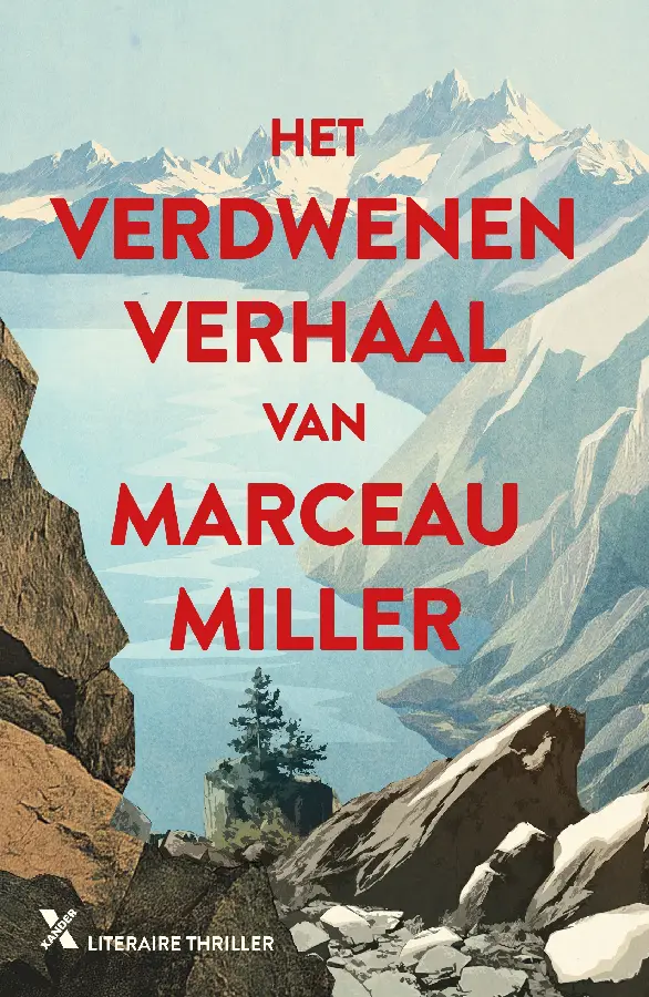 Het verdwenen verhaal van Marceau Miller