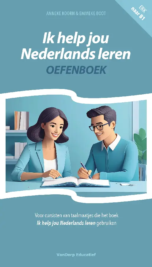 Ik help jou Nederlands leren oefenboek
