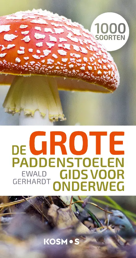 De grote paddenstoelengids voor onderweg