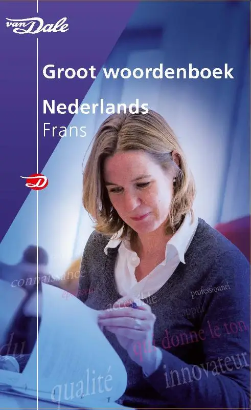 Van Dale groot woordenboek Nederlands-Frans