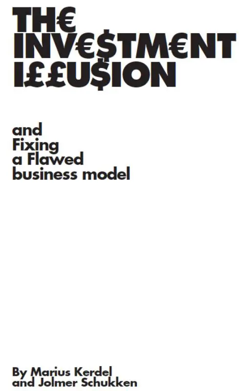 The investment illusion