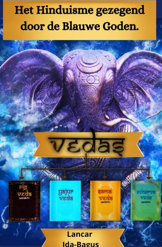 Het Hindoeïsme gezegend door de blauwe goden