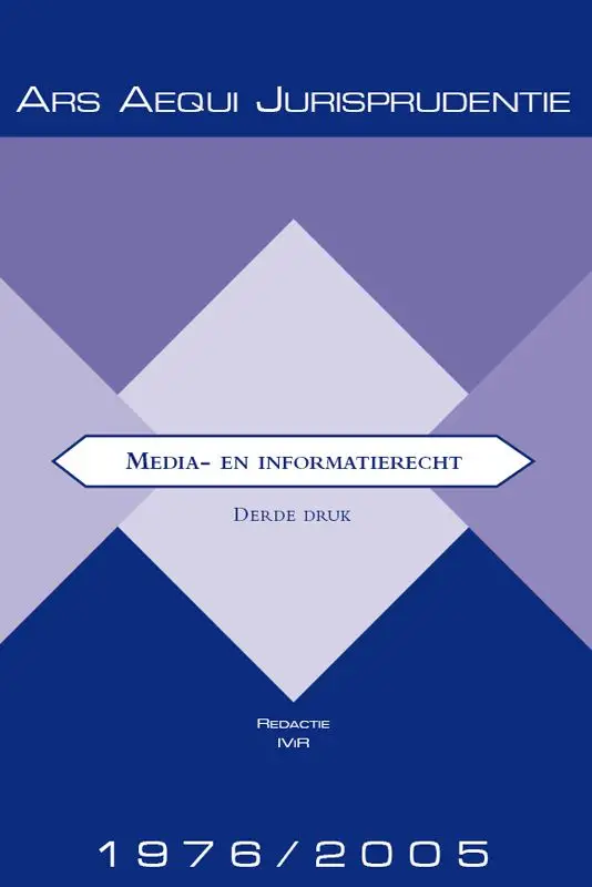 Jurisprudentie Media- & informatierecht 1976-2005