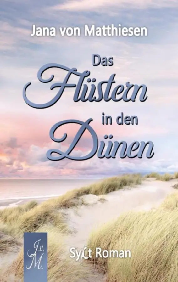 Das Flüstern in den Dünen