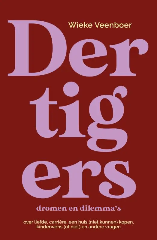 Dertigers, dromen en dilemma's