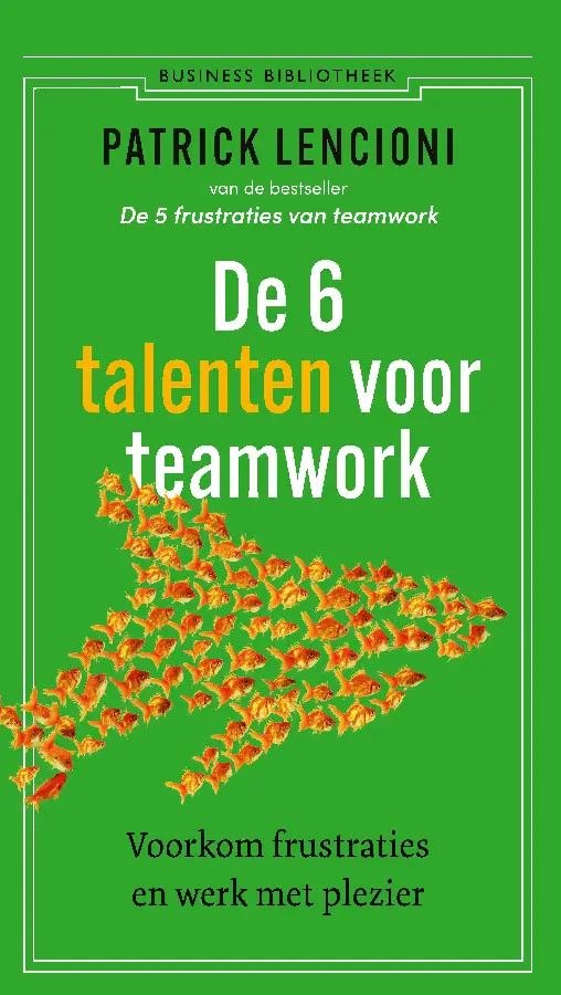 De 6 talenten voor teamwork