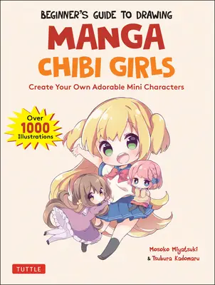 Beginner's Guide to Drawing Manga Chibi Girls