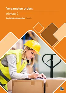 orders verzamelen / Logistiek medewerker / Theorieboek