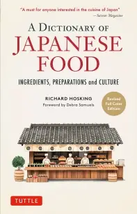 The Illustrated Dictionary of Japanese Food