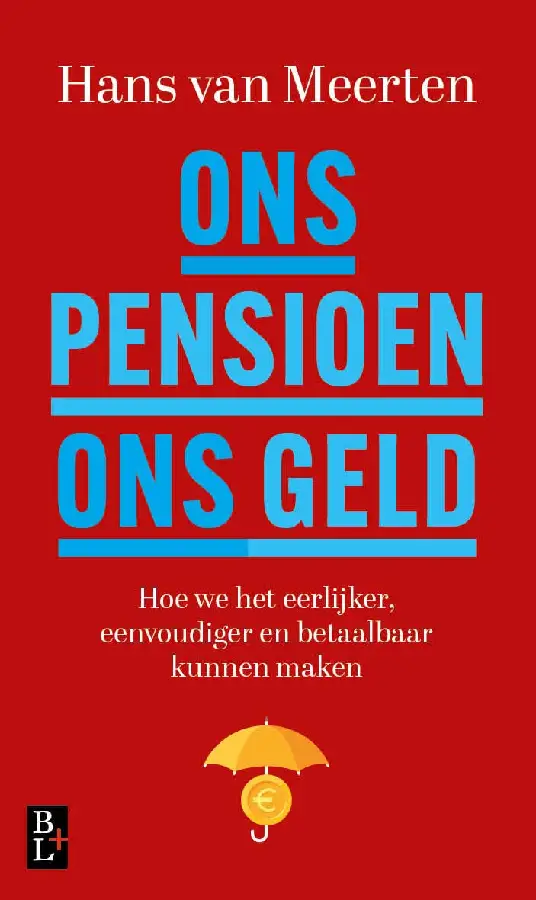 Ons Pensioen, ons geld