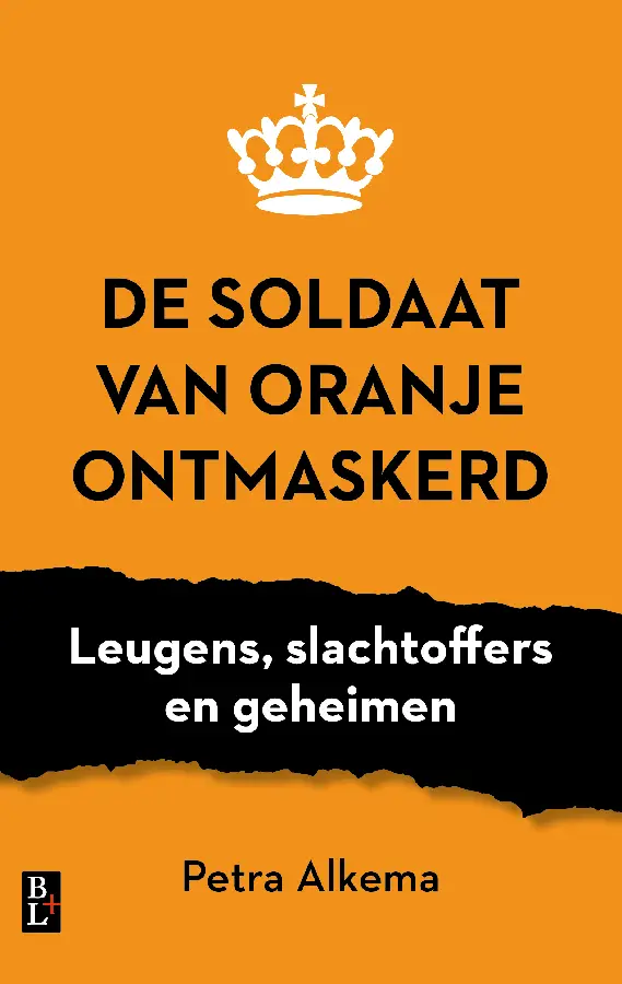 De soldaat van Oranje ontmaskerd