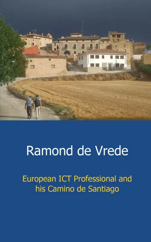 European ict professional and his Camino de Santiago