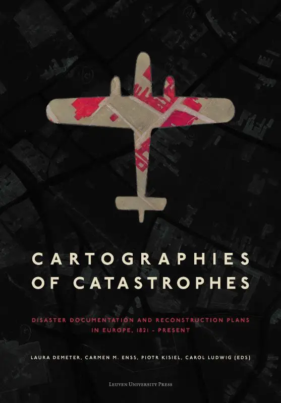 Cartographies of Catastrophes