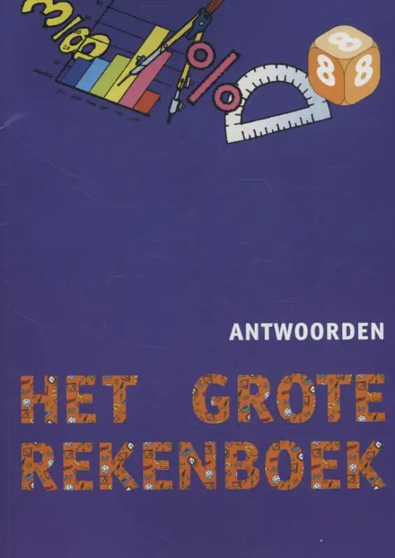 Groep 8 / Het grote rekenboek / Antwoorden