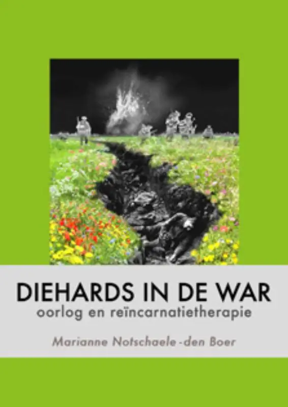Diehards in de war