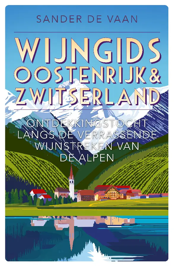 Wijngids Oostenrijk & Zwitserland