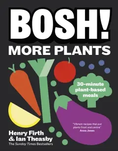 BOSH! More Plants