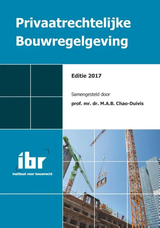 Privaatrechtelijke Bouwregelgeving / 2017
