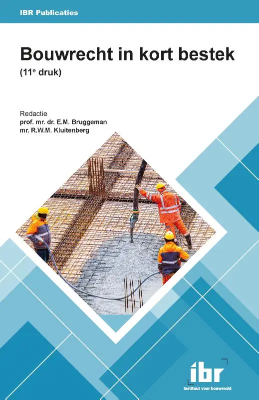 Bouwrecht in kort bestek (11e druk)