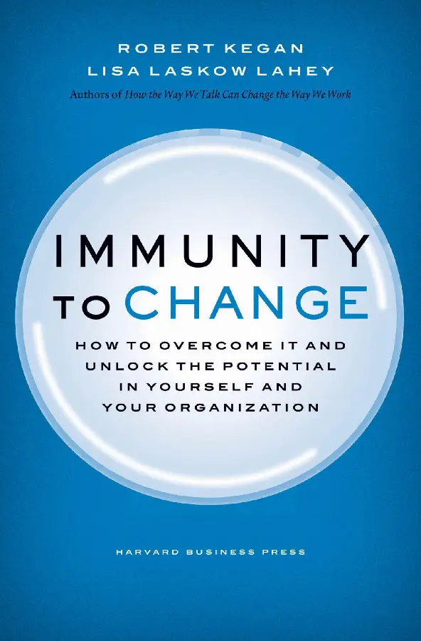 Immunity to Change