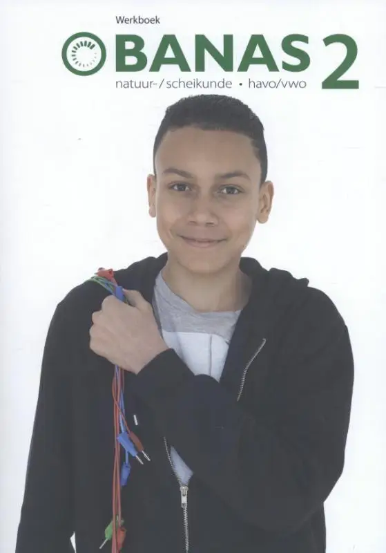 2 natuur-/scheikunde; Havo/vwo / Banas / Werkboek