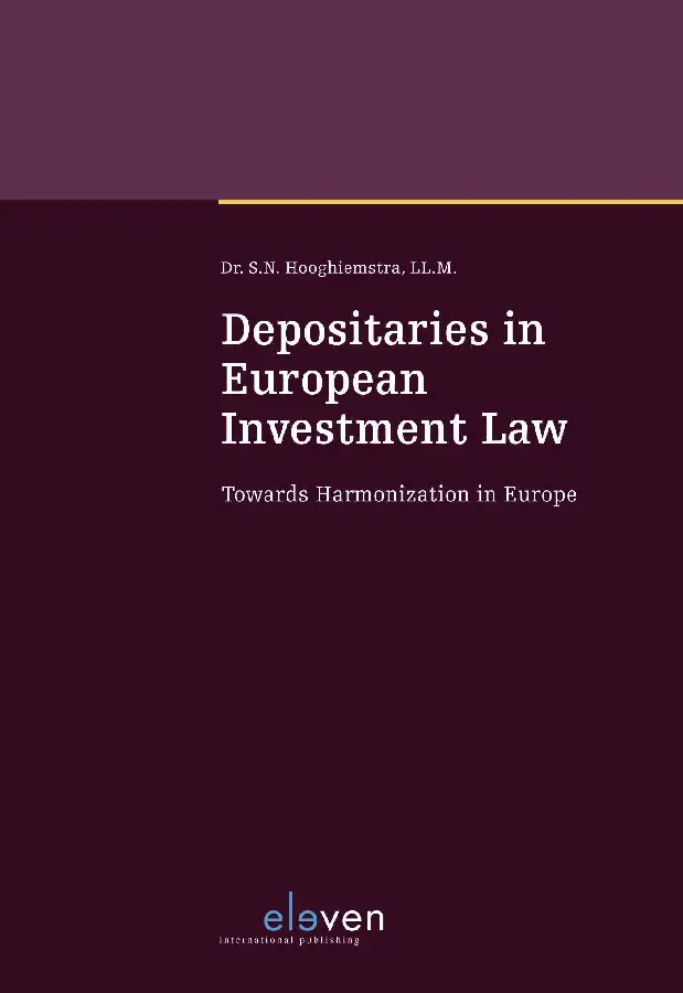 Depositaries in European Investment Law