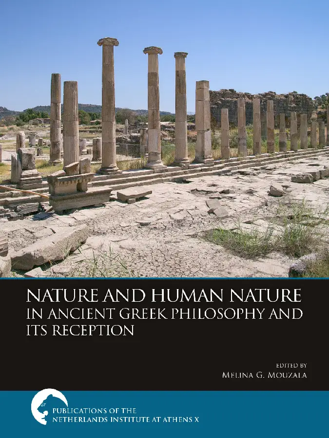 Nature and Human Nature in Ancient Greek Philosophy and Its Reception