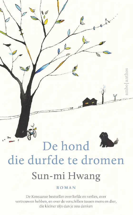 De hond die durfde te dromen