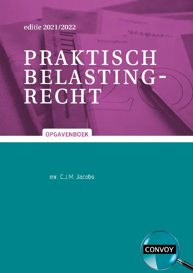 2021/2022 / Praktisch belastingrecht / Opgavenboek