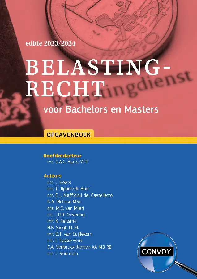 2023/2024 / Belastingrecht voor Bachelors en Masters / Opgavenboek