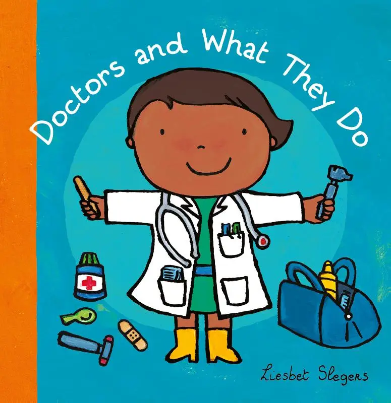 Doctors and What They Do