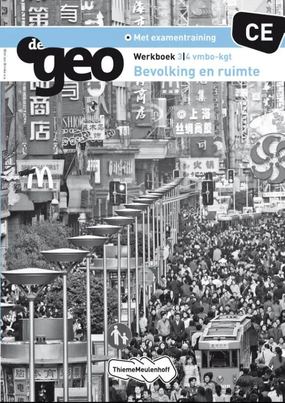 3/4 vmbo-kgt / De Geo CE bevolking en ruimte / Werkboek