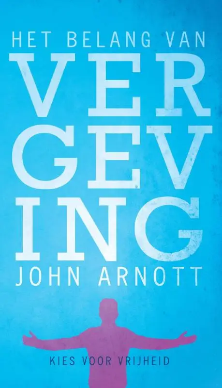 Belang van vergeving