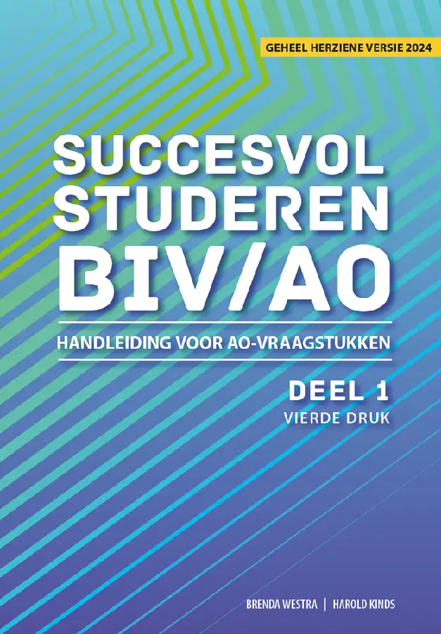 Succesvol studeren voor BIV/AO / deel 1