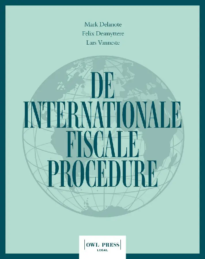 De internationale fiscale procedure