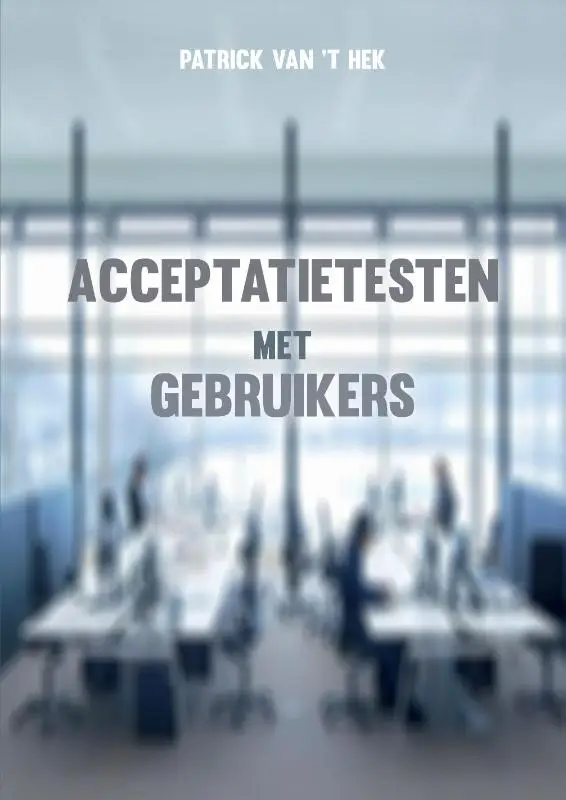 Acceptatietesten met gebruikers