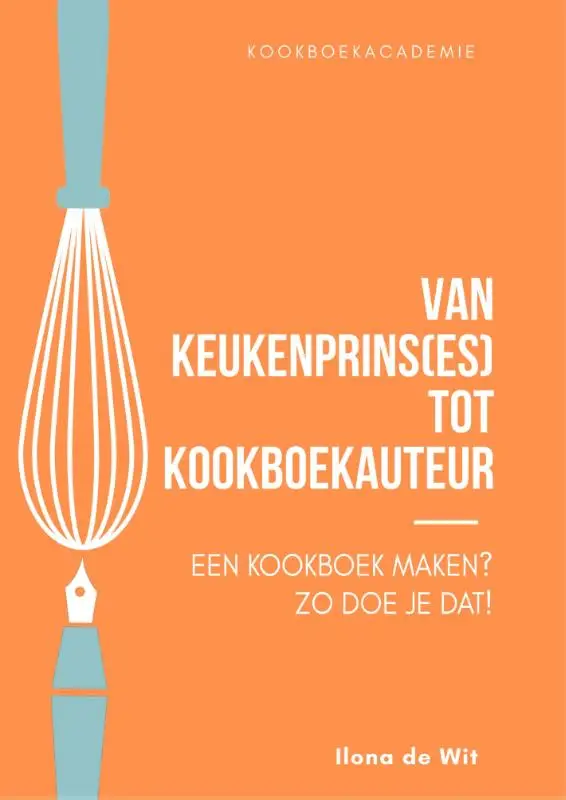 Van Keukenprins(es) tot Kookboekauteur