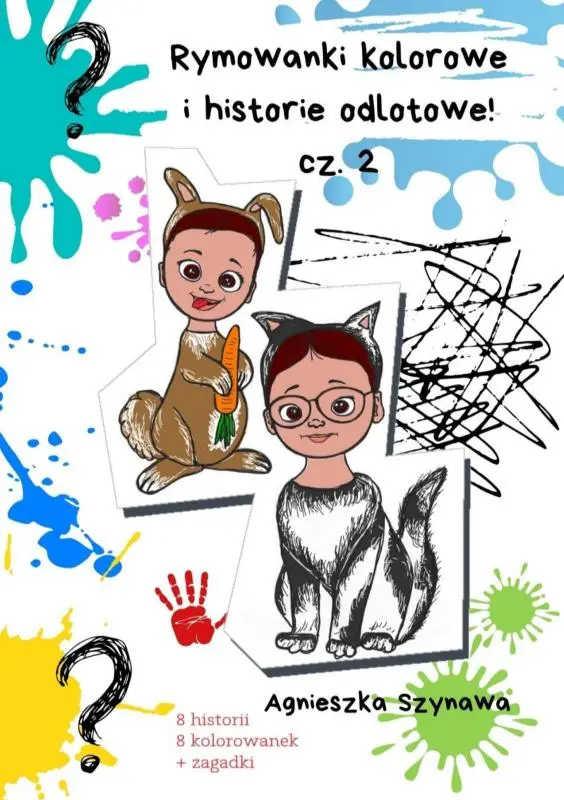 Rymowanki kolorowe i historie odlotowe cz. 2