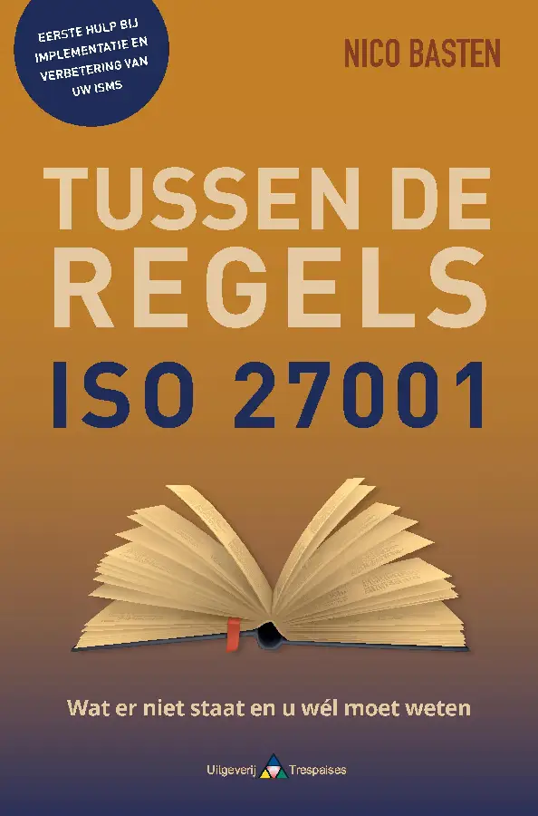 ISO 27001 Tussen de regels