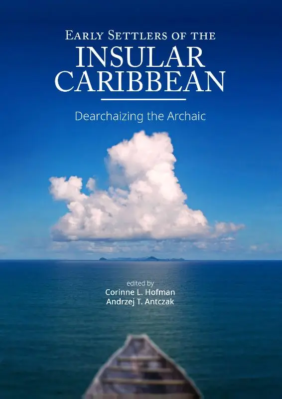 Early Settlers of the Insular Caribbean