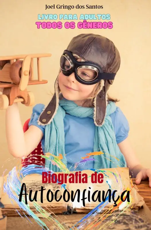 Biografia de Autoconfiança