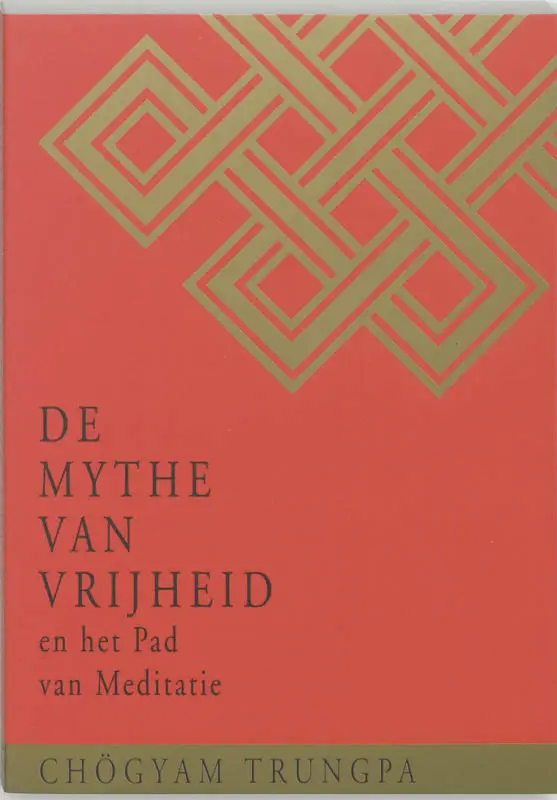 De Mythe van Vrijheid en het Pad van Meditatie