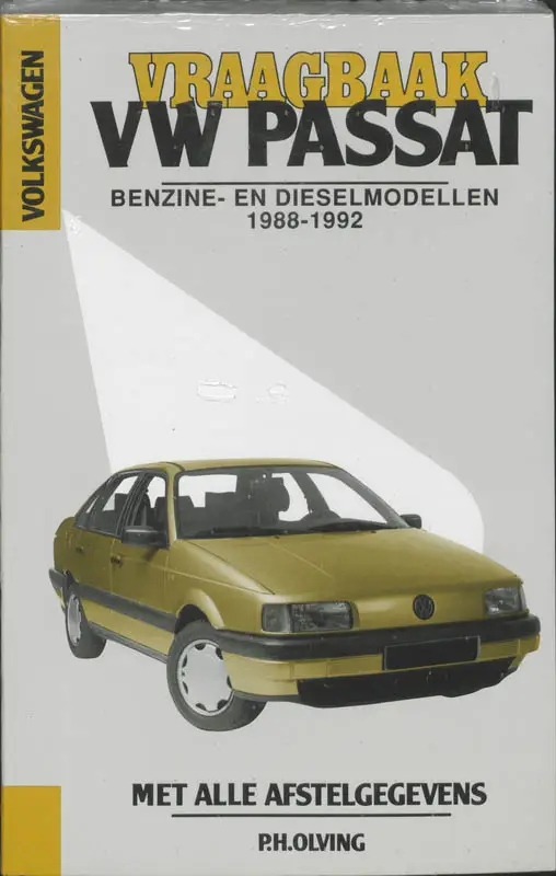 Vraagbaak VW Passat / Benzine- en dieselmodellen 1988-1992