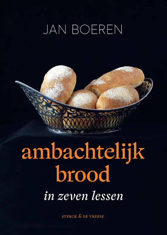 Ambachtelijk brood in zeven lessen