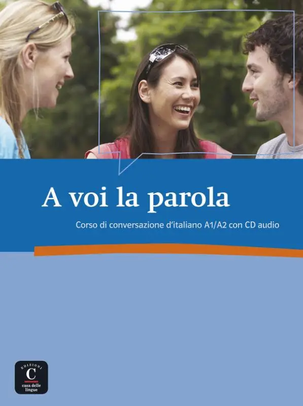 A voi la parola / A1-A2