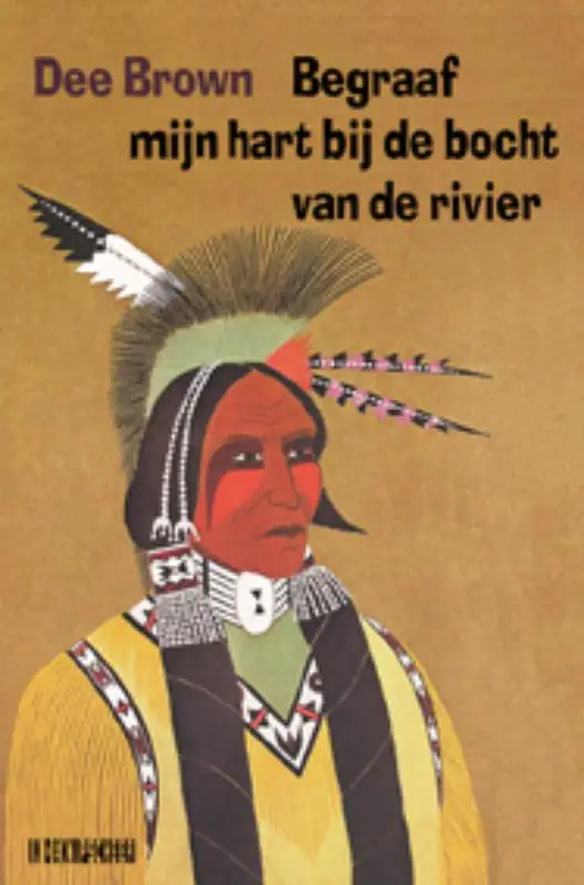 Begraaf mijn hart bij de bocht van de rivier