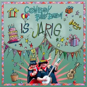 Cowboy Billie Boem - is jarig (cd)