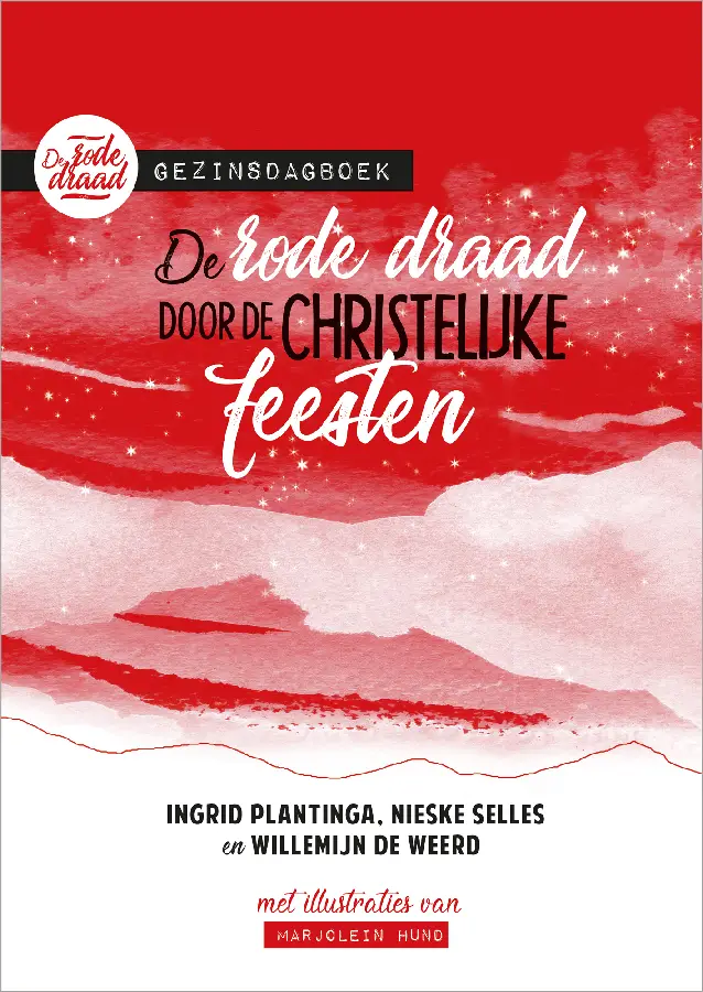 De rode draad door de christelijke feesten