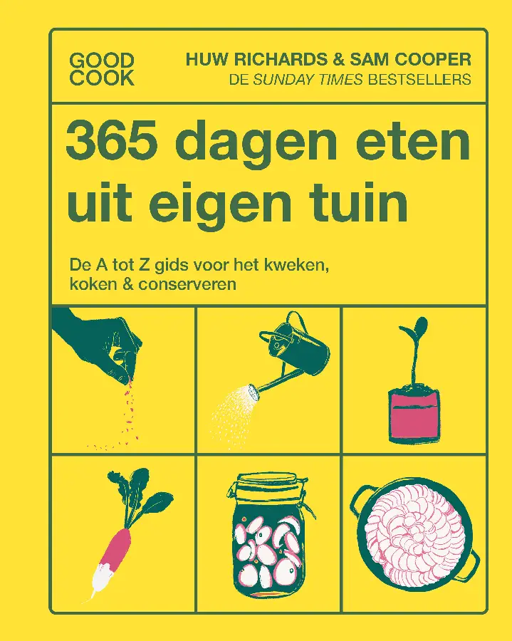 365 dagen eten uit eigen tuin