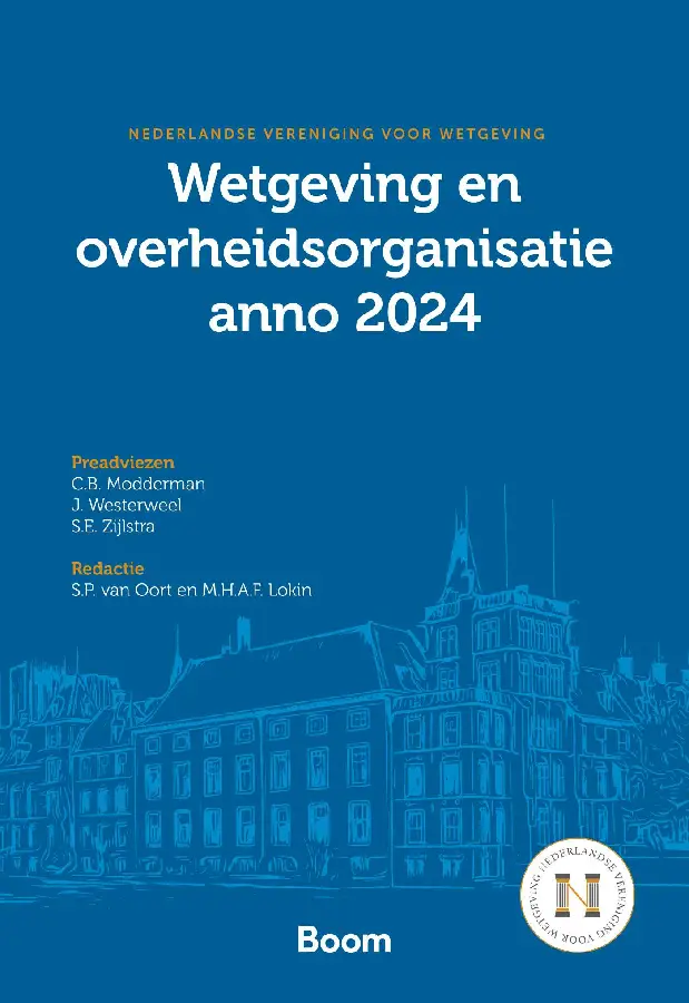 Wetgeving en overheidsorganisatie anno 2024